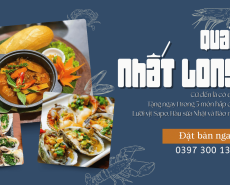 NHẤT LONG QUÁN ƯU ĐÃI LỚN: TẶNG NGAY MÓN NGON KHI GHÉ THƯỞNG THỨC